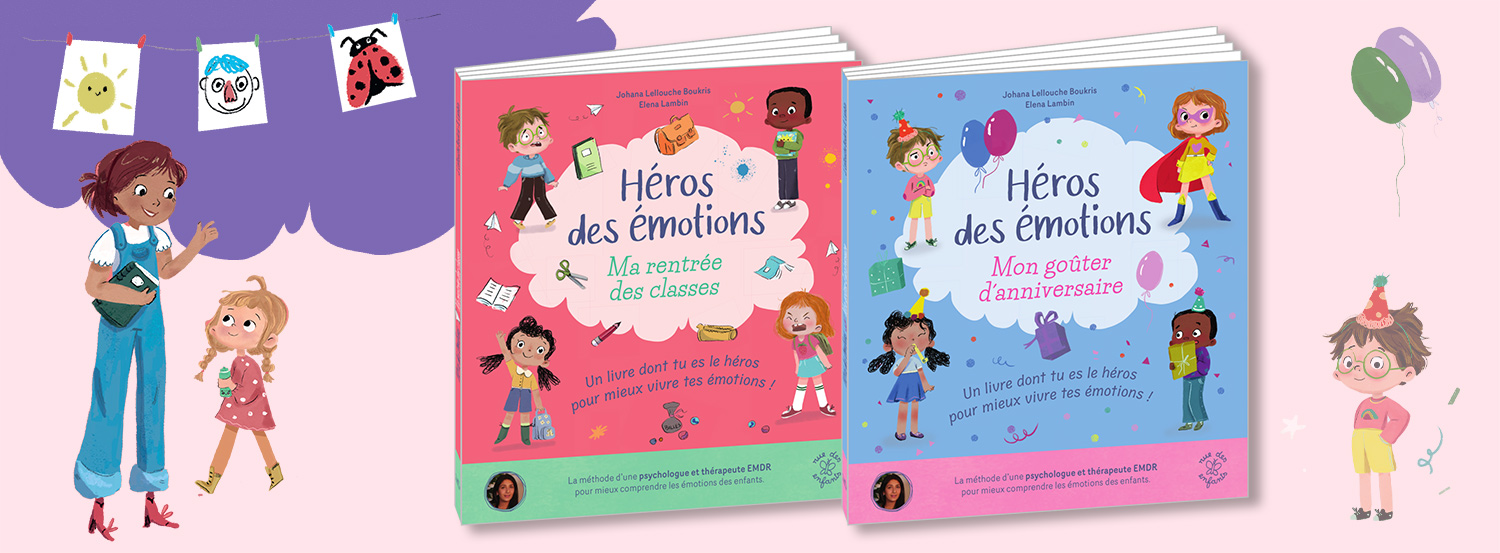 Héros des émotions : Un livre dont tu es le héros pour mieux vivre tes émotions !